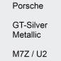 Preview: Porsche, GT-Silver Metallic, M7Z / U2.